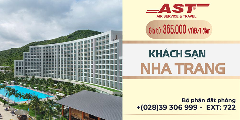 Danh sách các khách sạn ở Nha Trang cho kỳ nghỉ như mơ trên AST Travel