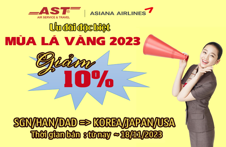Asiana Airlines giảm giá đặc biệt MÙA LÁ VÀNG 2023