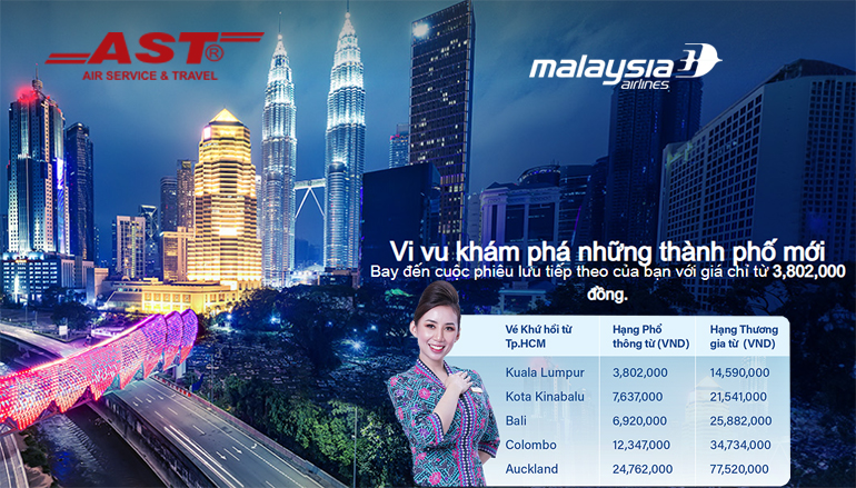 Vi vu khám phá những thành phố mới​ cùng Malaysia Airlines chỉ từ 3,802,000 VNĐ