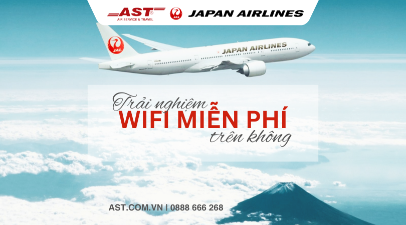 Hot deal! Sử dụng wifi miễn phí trên các chuyến bay Quốc Tế của Japan Airlines