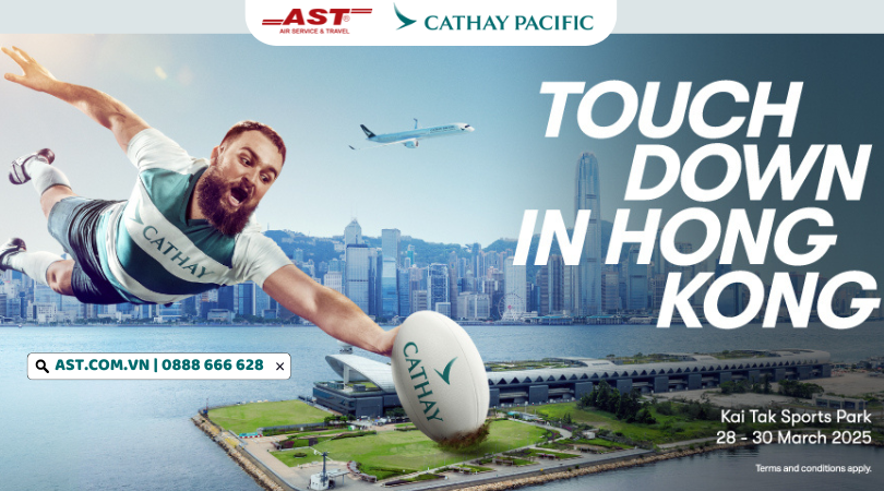 Trải nghiệm Hong Kong Sevens 2025 cùng Cathay Pacific và AST Travel