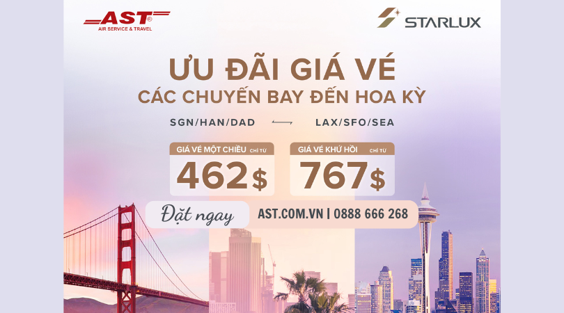 Bay đến Mỹ cùng Starlux Airlines: Ưu đãi siêu khủng, đẳng cấp 5 sao