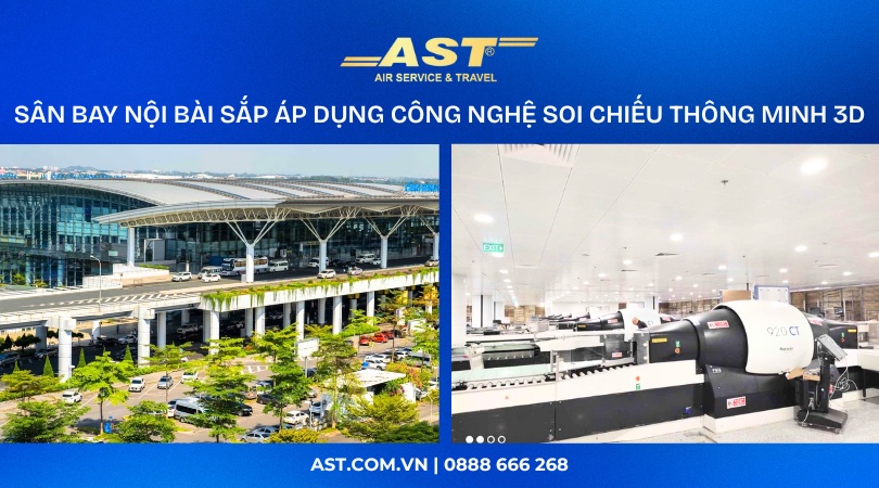 Không cần cởi giày, bỏ laptop và chất lỏng ra khỏi hành lý ở sân bay Nội Bài