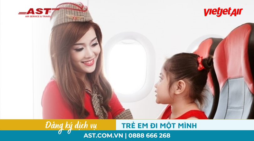 Dịch vụ Trẻ em đi một mình khi bay trên hãng Vietjet Air