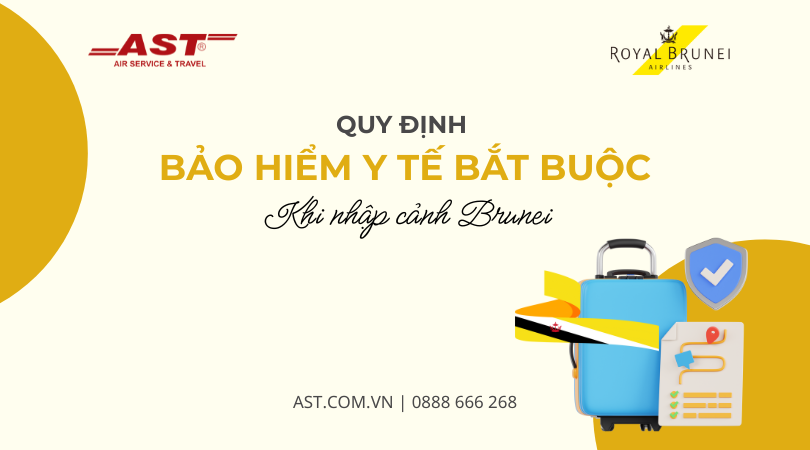 Royal Brunei Airlines thông báo quy định mới về bảo hiểm y tế bắt buộc khi nhập cảnh Brunei