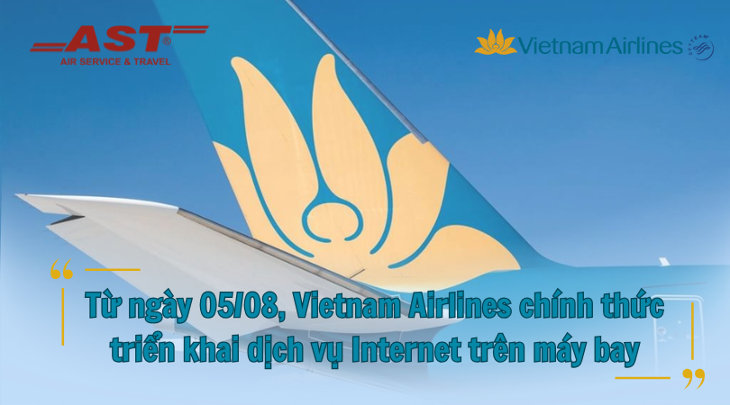 Vietnam Airlines chính thức triển khai dịch vụ Internet trên máy bay
