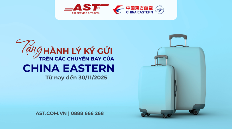 Khám phá thế giới cùng China Eastern Airlines với ưu đãi đặc biệt cuối năm