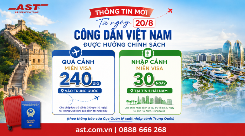 Trung Quốc miễn visa 10 ngày cho người Việt từ 20/08/2026: Điều kiện và những lưu ý quan trọng