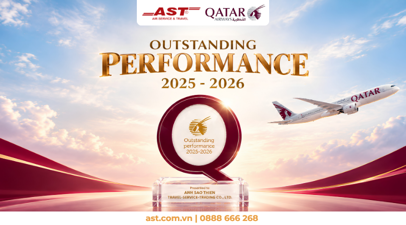 AST TRAVEL & QATAR AIRWAYS - TIẾP NỐI NHỮNG DẤU ẤN TỰ HÀO