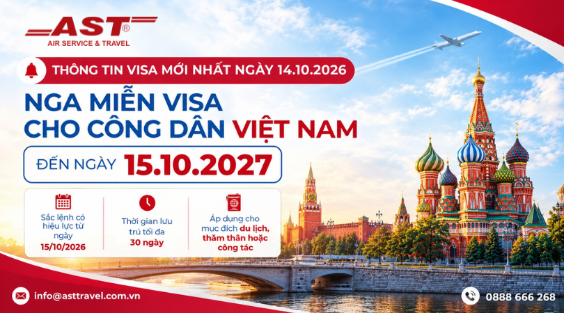 Nga chính thức miễn Visa 30 ngày cho công dân Việt Nam từ ngày 15/10/2026