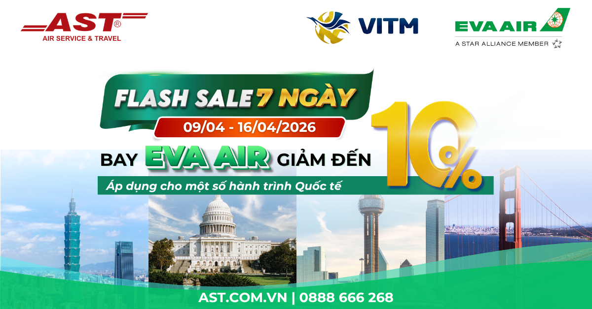 Khuyến mãi EVA Air Ưu đãi đến 10% khi đặt tại AST Travel