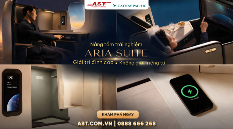 Trải nghiệm hành trình đẳng cấp trên Aria Suite cùng Cathay Pacific
