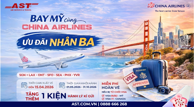 Bay Mỹ với ưu đãi đãi "Mua 1 được 3" cùng China Airlines